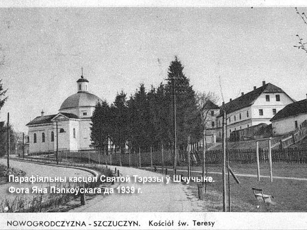 Szczuczyn - Catholic church of Sacred Heart and Saint Teresa